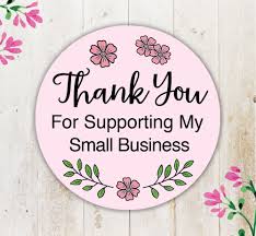 Custom Packaging USA, Custom Printed Boxes - Thank You For Supporting My Small Business Stickers